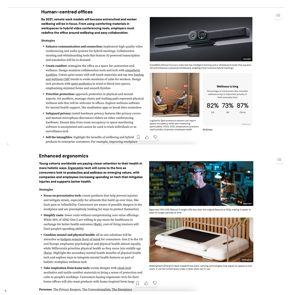 The categories that I chose are Enhanced Ergonomics and Human Centred Offices. Enhanced ergonomics refers to technology and product design, and Human Centred Offices are workplaces intentionally designed to prioritize people’s physical comfort.